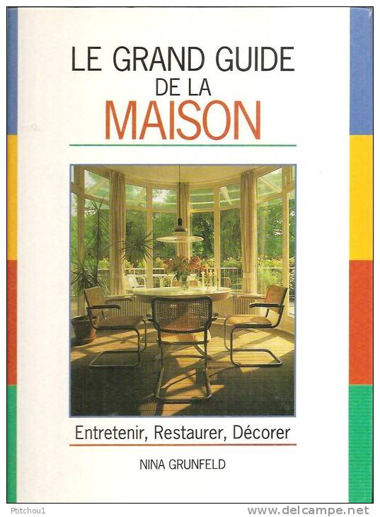 Le Grand Guide De La Maison - Interieurdecoratie