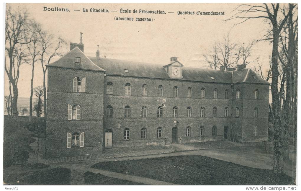 DOULLENS - La Citadelle - Ecole De Préservation - Quartier D'Amendement (ancienne Caserne) - Doullens