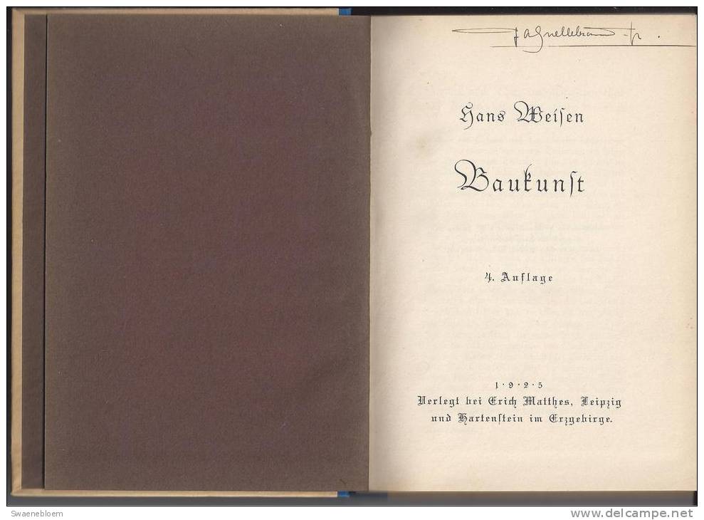 DE.- Bücher - Baukunst By Hans Weisen. 4 Aulage. 1925. - Oude Boeken