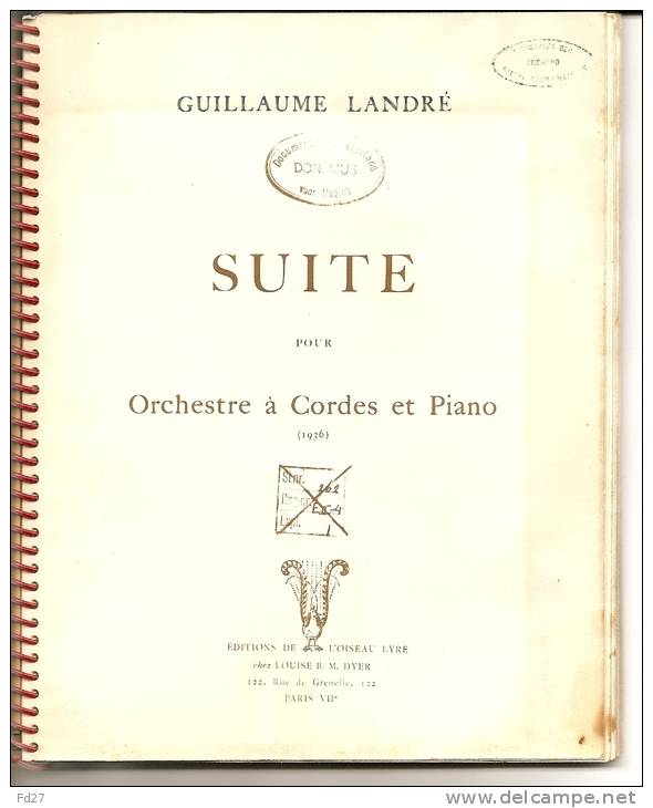 PARTITION DE GUILLAUME LANDRE: SUITE POUR ORCHESTRE A CORDES ET PIANO - J-L