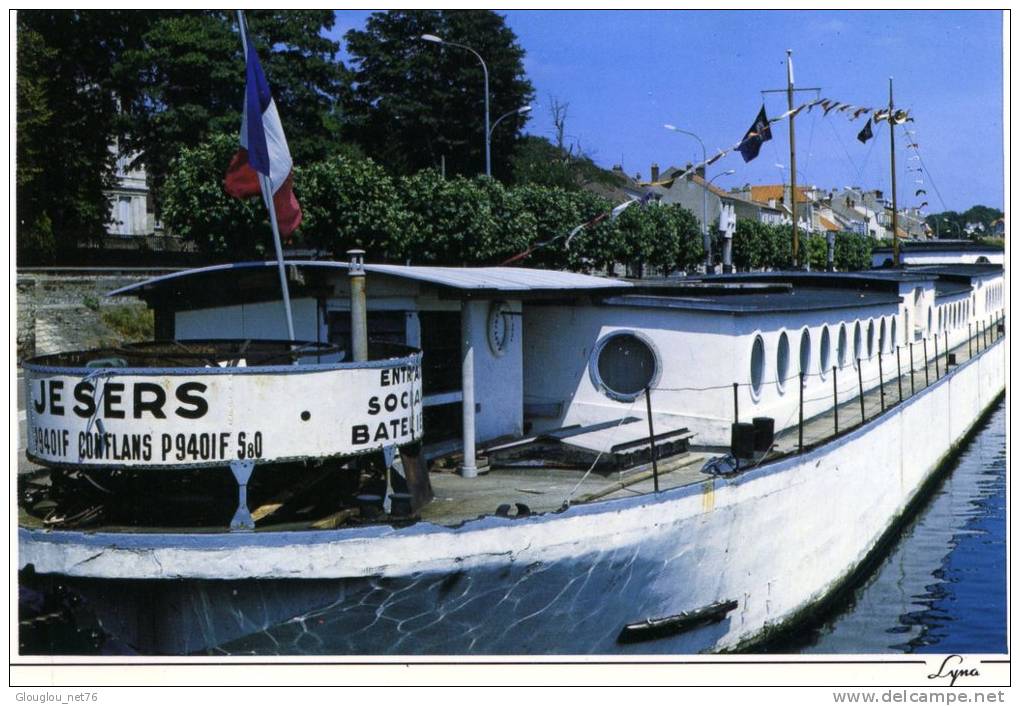 CONFLANS STE HONORINE...BATEAU "JE SERS"...CPM - Hausboote