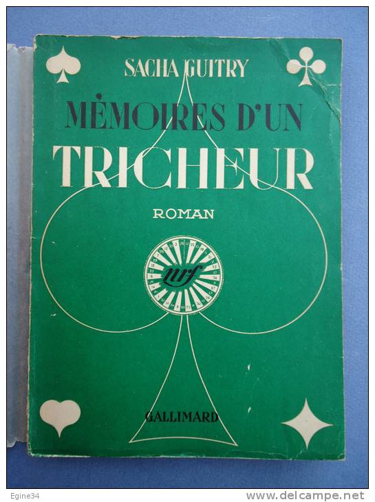 SACHA GUITRY  - MEMOIRES D'UN TRICHEUR  - 1948 - Dessins En Noir - 1901-1940