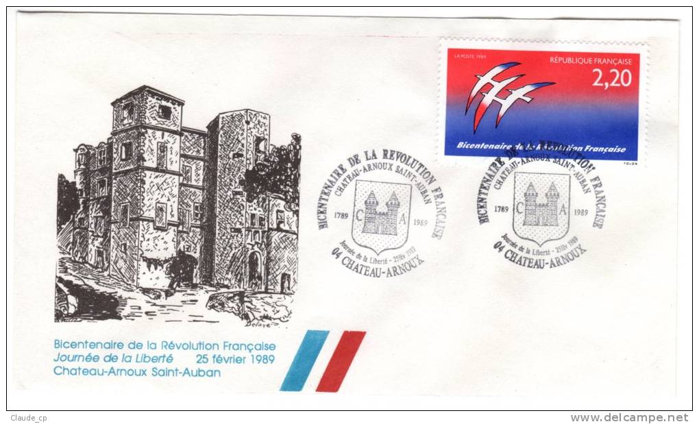 Bicentenaire De La Révolution--CàD Journée De La Liberté Du 25 Février 1989 à 04-Chateau-Arnoux Sur N° 2560 - Covers & Documents