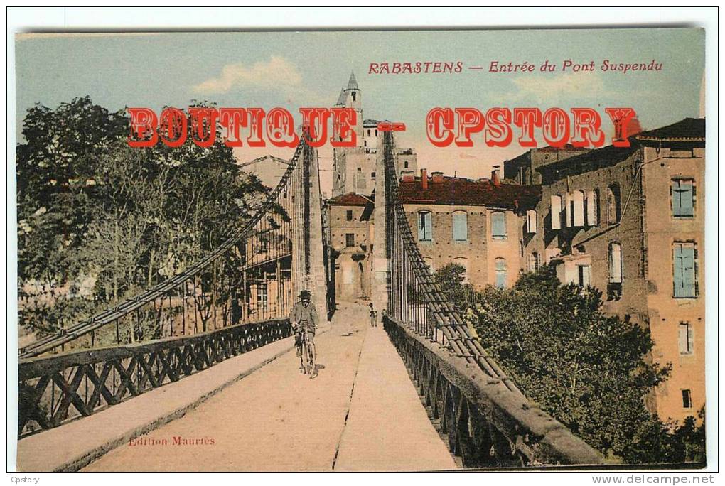 81 - RABASTENS - Visuel Unique Sur D* - Entrée Du Pont Suspendu Avec Un Homme Sur Une Bicyclette - Dos Scané - Rabastens