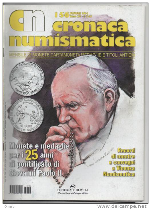 Lib019-1 Rivista Mensile Cronaca Numismatica Monete, Cartamoneta, Medaglie, Titoli Antichi Papa Giovanni Paolo II Santo - Italiaans