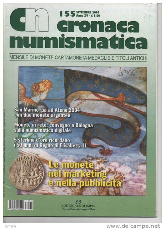 Lib019-10 Rivista Mensile "Cronaca Numismatica" Monete, Cartamoneta, Medaglie, Titoli Antichi | N.155 Settembre 2003 - Italian
