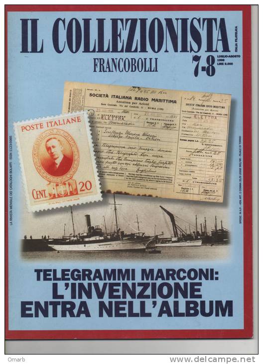 Lib020-3 Rivista Mensile Filatelia  "il Collezionista Francobolli" | 7/8 Luglio Agosto 1998 - Italien