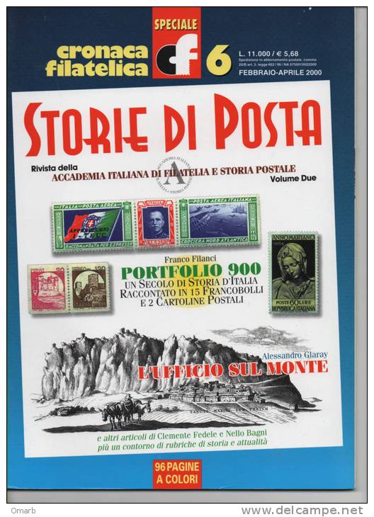 Lib021 Rivista Accademia Italiana Filatelia Storia Postale "cronaca Filatelica - Storie Di Posta" | Speciale 6 Anno 2000 - Italien