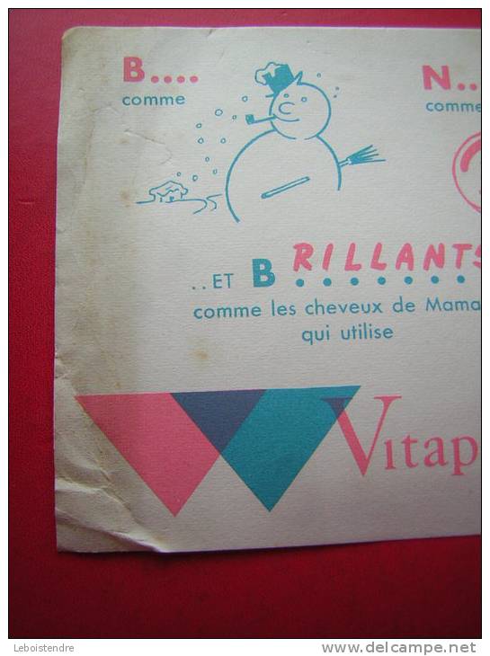 BUVARD PARFUM & BEAUTE -VITAPOINTE- BRILLANTS COMME LES CHEVEUX DE MAMAN QUI UTILISE VITAPOINT - Perfumes & Belleza