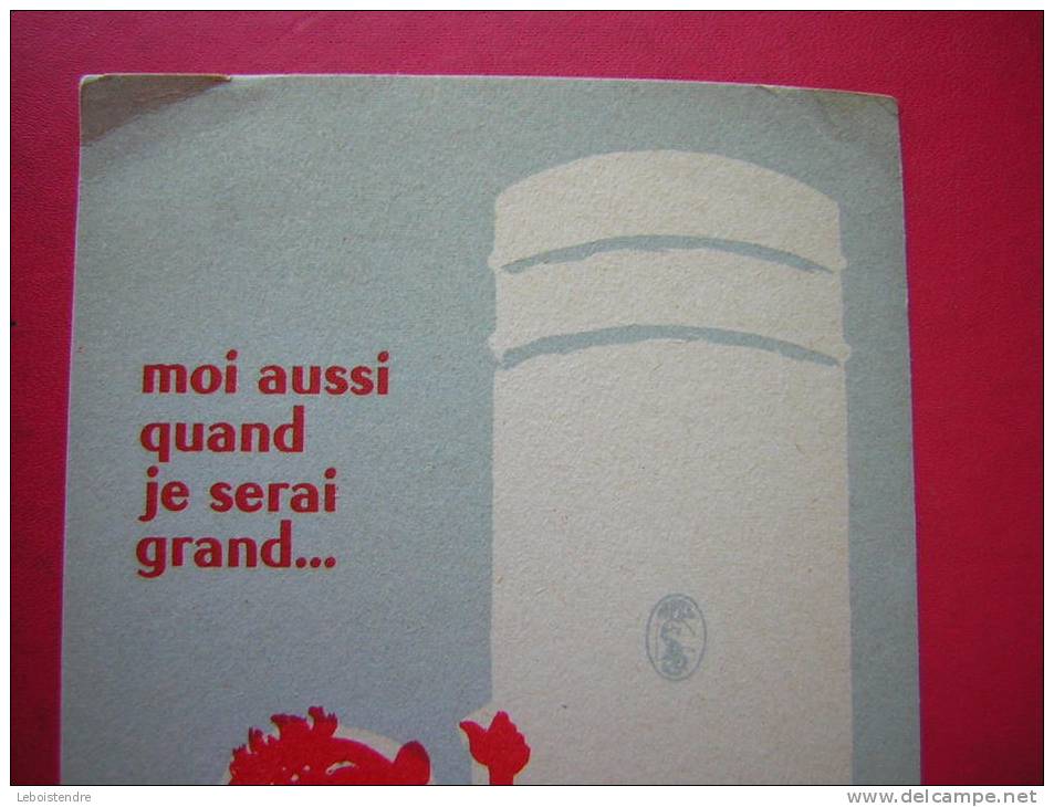 BUVARD-MOI AUSSI QUAND JE SERAI GRAND ...-J'UTILISERAI UN CHAUFFE-EAU ELECTRIQUE-ILLUSTRATION JEAN CAYRE - Electricité & Gaz