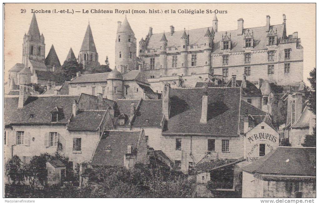 Dép. 37 - LOCHES. - Le Château Royal.. Maison R. DUPUIS, Teinture, Nettoyage. R. Dorange N° 29 - Loches