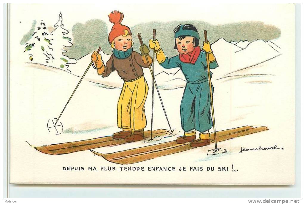 JEAN CHEVAL (Thème Enfants)  - Depuis Ma Plus Tendre Enfance Je Fais Du Ski!... - Cheval