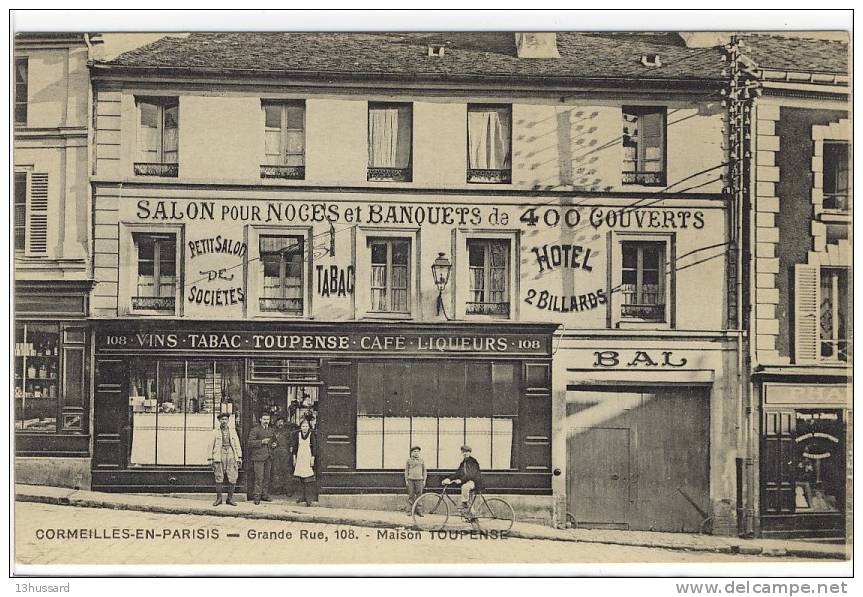 Carte Postale Ancienne Cormeilles En Parisis - Grande Rue 108. Maison Toupense - Vin, Tabacs, Café - Cormeilles En Parisis