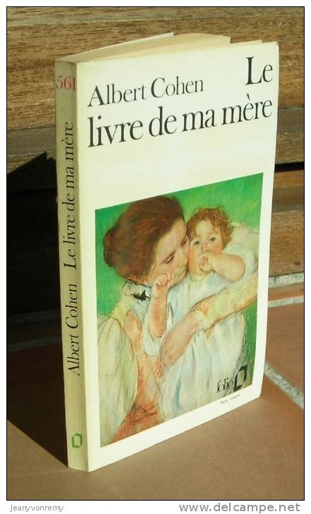 Le Livre De Ma Mère écrit Par Albert Cohen - Autres & Non Classés