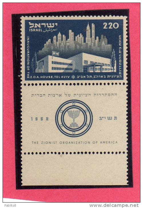 ISRAEL - ISRAELE  1952 CASA DEI SIONISTI AMERICANI  MNH  - ISRAEL AMERICAN ZIONIST  HOUSE - Nuevos (con Tab)