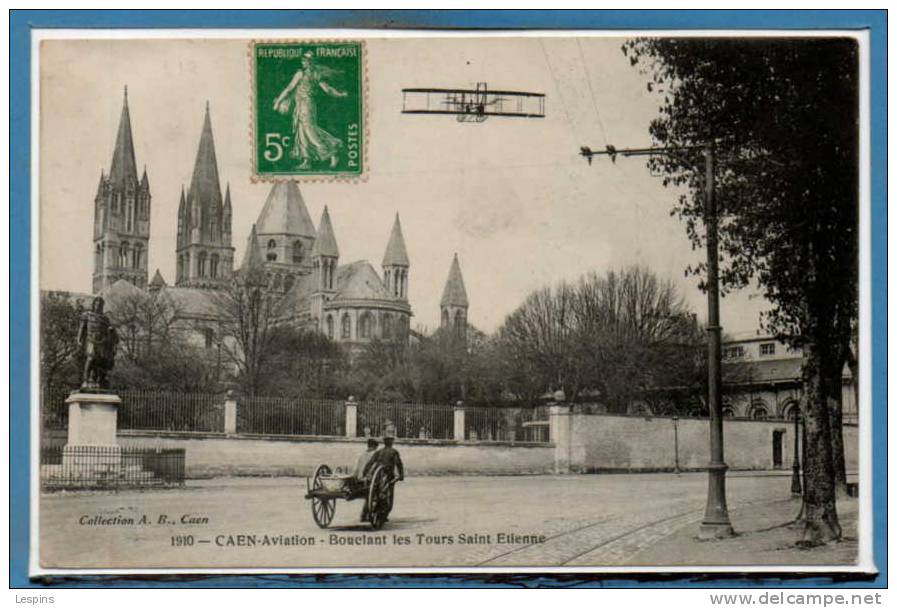 14 - CAEN --  Aviation  - 1910 - Bouclant Les Tours St Etienne - Caen