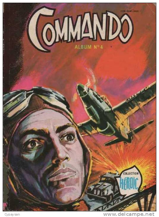 COMMANDO Album N° 4 ( 289 290 291 ) BE AREDIT 08-1985 - Arédit & Artima