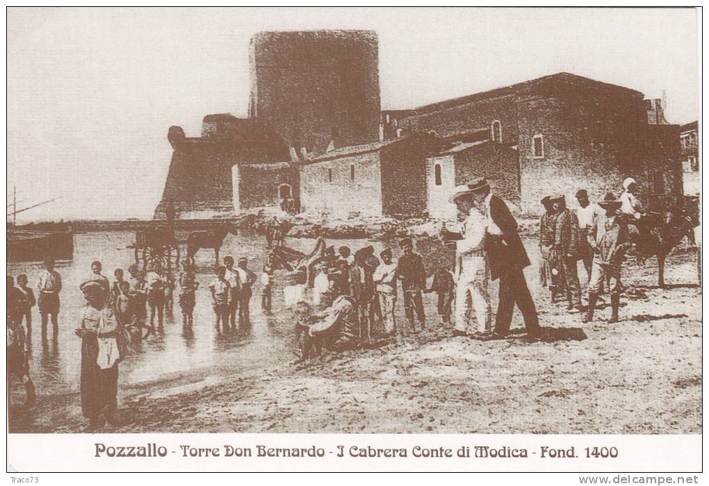 POZZALLO /  Torre Don Bernardo - I Caprera Conte Di Modica - Fond 1400 (Riproduzione) - Ragusa