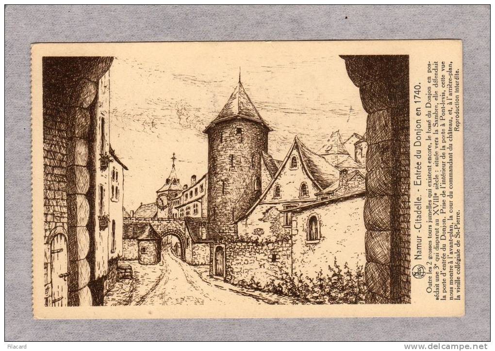 26624   Belgio,  Namur  -  Citadelle,  Entree Du  Donjon  En  1740,  VG  1928 - Namur