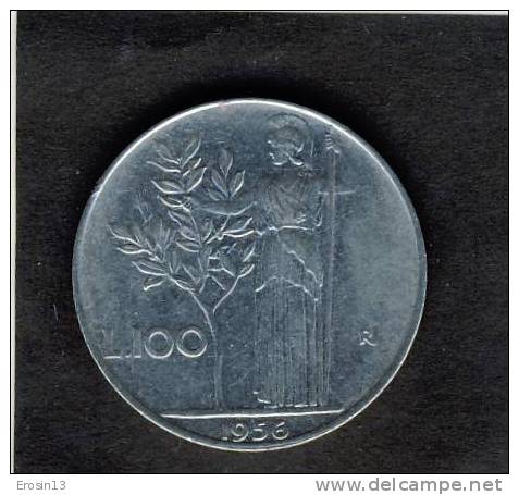 MONNAIE - ITALIE - 100 LIRES 1956 - 100 Lire