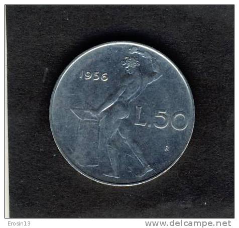 MONNAIE - ITALIE - 50 LIRES 1956 - 50 Lire