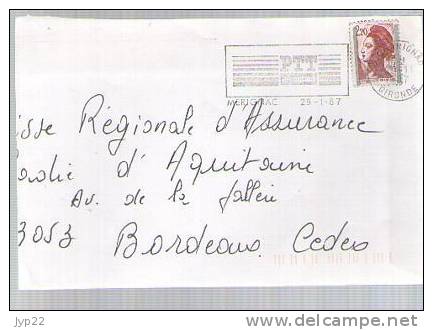 France Lettre Flamme PTT Le Contact CAD Mérignac 29-1-1987 /TP 2376 Seul  Variété ? Bande Phosphore & Couleur Dégradée - Cartas & Documentos