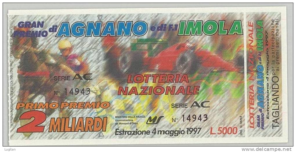 BIGLIETTO LOTTERIA - LOTTERIA  NAZIONALE  AGNANO  ANNO 1997 - FDS - FIOR DI STAMPA SERIE  AC  - 2 MILIARDI - Biglietti Della Lotteria
