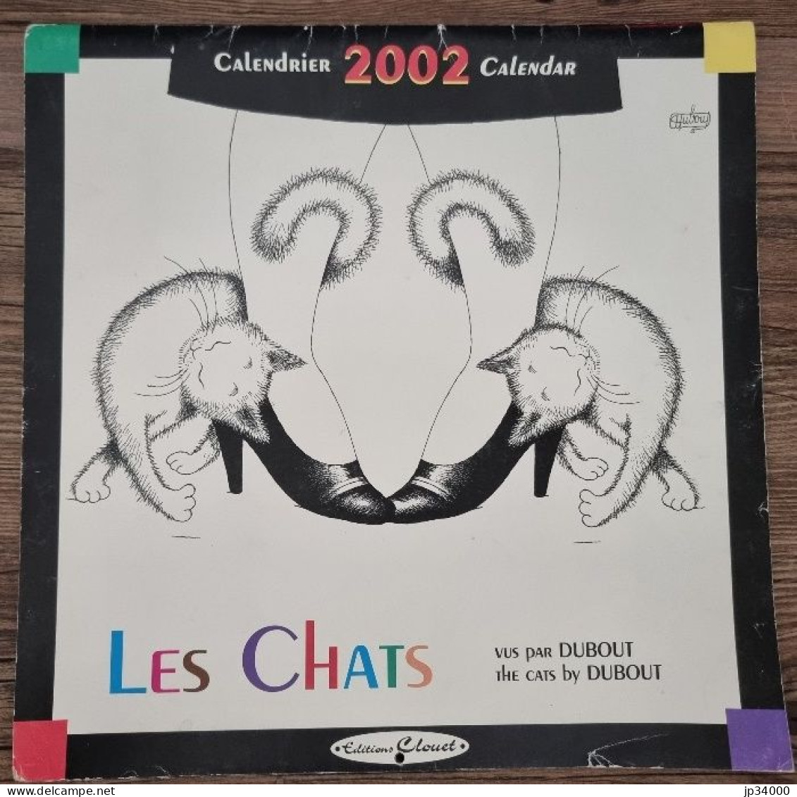 DUBOUT Calendrier 2002 Illustré.Très Nombreuses Illustrations. BIEN COMPLET. - Grand Format : 2001-...