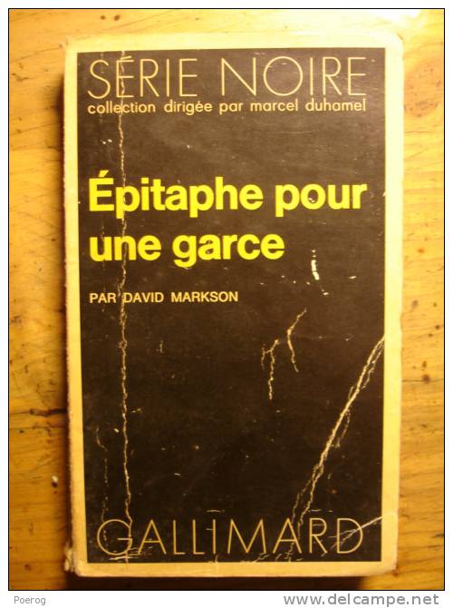 EPITAPHE POUR UNE GARCE - DAVID MARKSON - SERIE NOIRE - GALLIMARD POCHE - 1972 - Pub SNCF - Série Noire