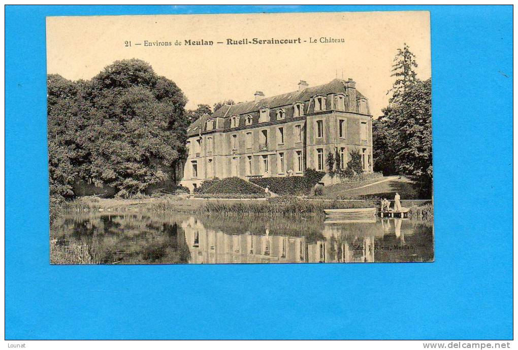 95 RUEIL-SERAINCOURT : Le Château - Environs De Meulan - Seraincourt