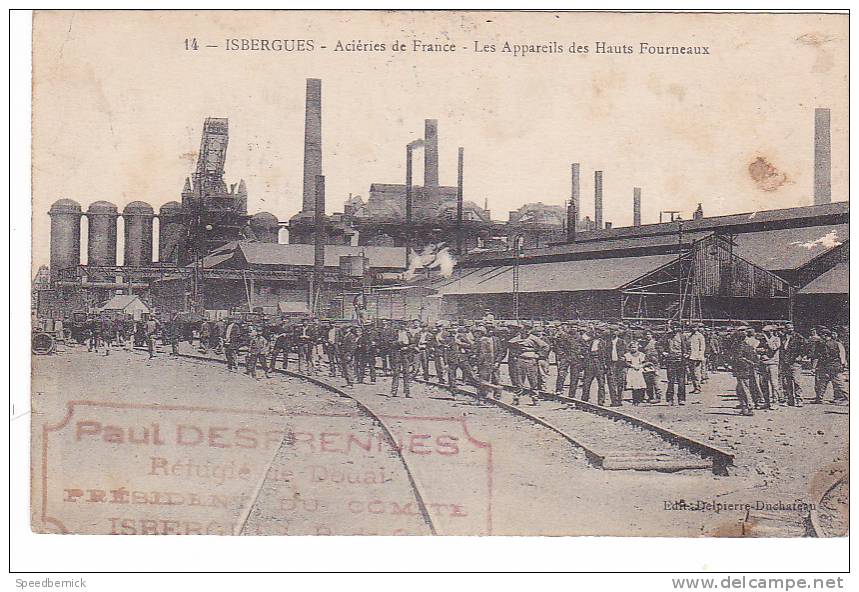 20668 Isbergues Aciéries France -appareils Hauts Fourneaux -14 Delpierre Duchateau -P Desfrennes Réfugié Douai Ouvriers - Industrie