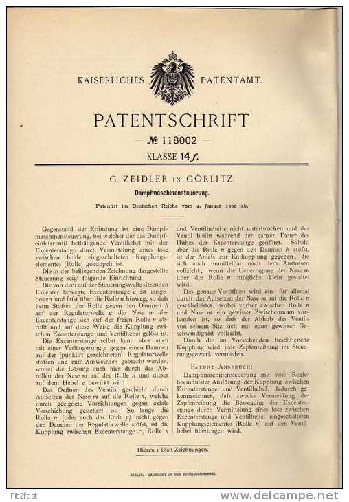 Original Patentschrift - G. Zeidler In Görlitz , Steuerung Für Dampfmaschine , 1900 !!! - Andere Pläne