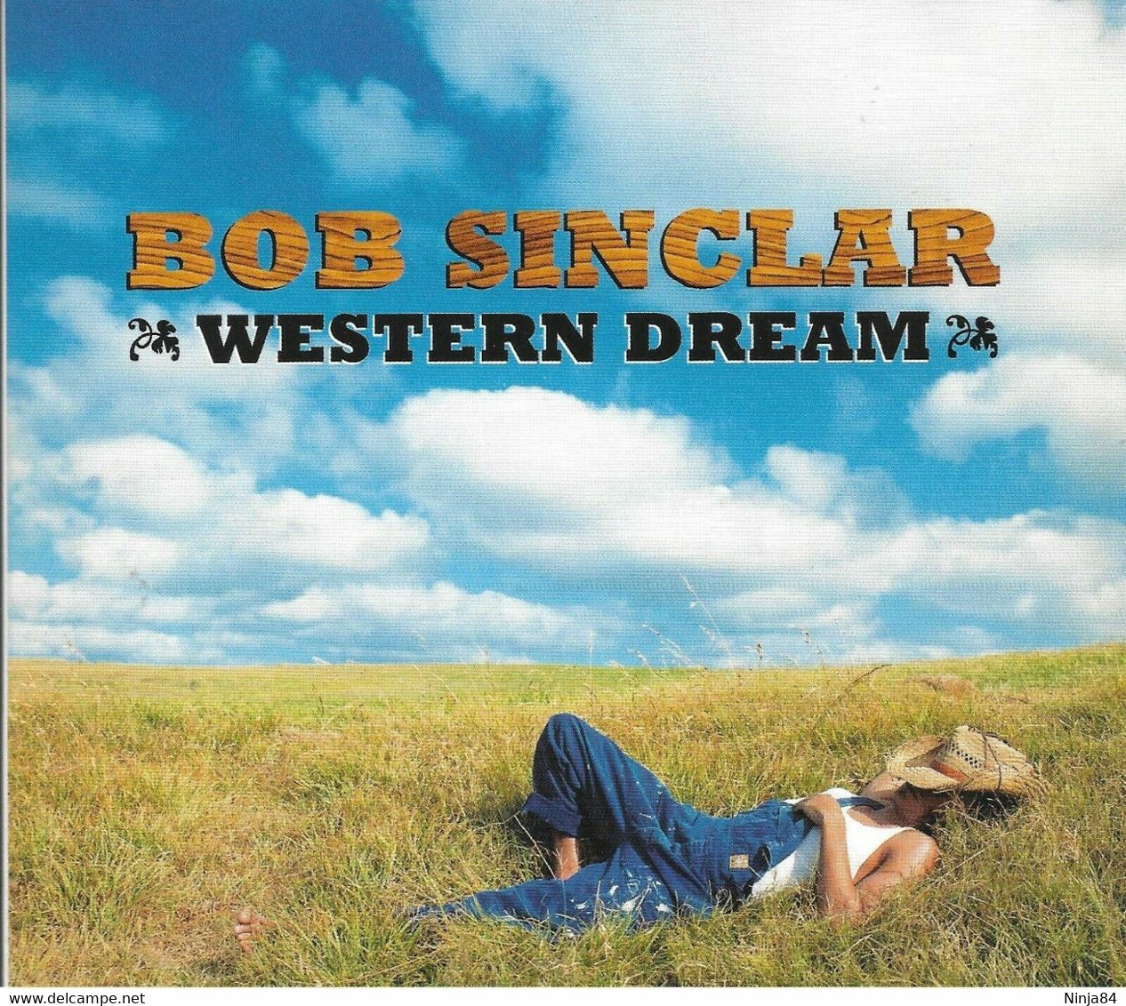 CD  Bob Sinclar " Western Dream " - Dance, Techno & House