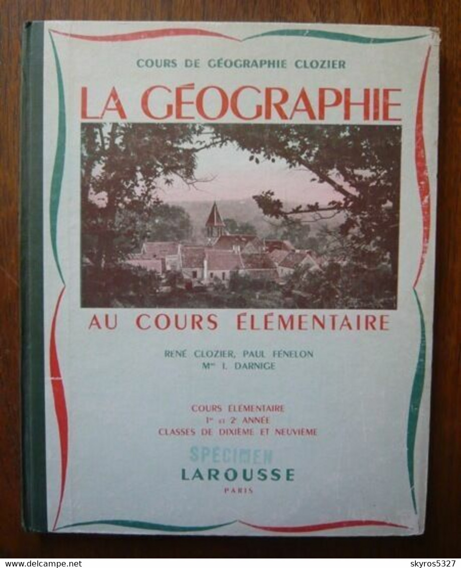 La Géographie Au Cours élémentaire 1ère Et 2e Année 1961 - 6-12 Ans