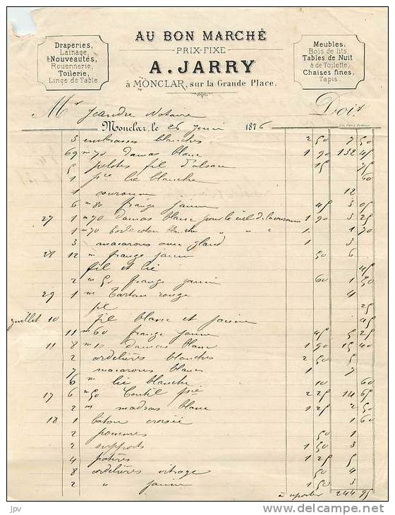 FACTURE LOT ET GARONNE : MONCLAR . A. JARRY . AU BON MARCHE . 1876 . - Autres & Non Classés