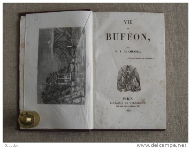 1843 Vie de Buffon par M.A. De Chesnel.Institution Bernou Agen. Voir photos.