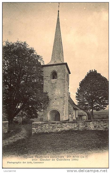 R / 12 / 3 / 235- Les églises Vaudoises Anciennes - Clocher De Chatillens  ( 1904 ) - Châtillens