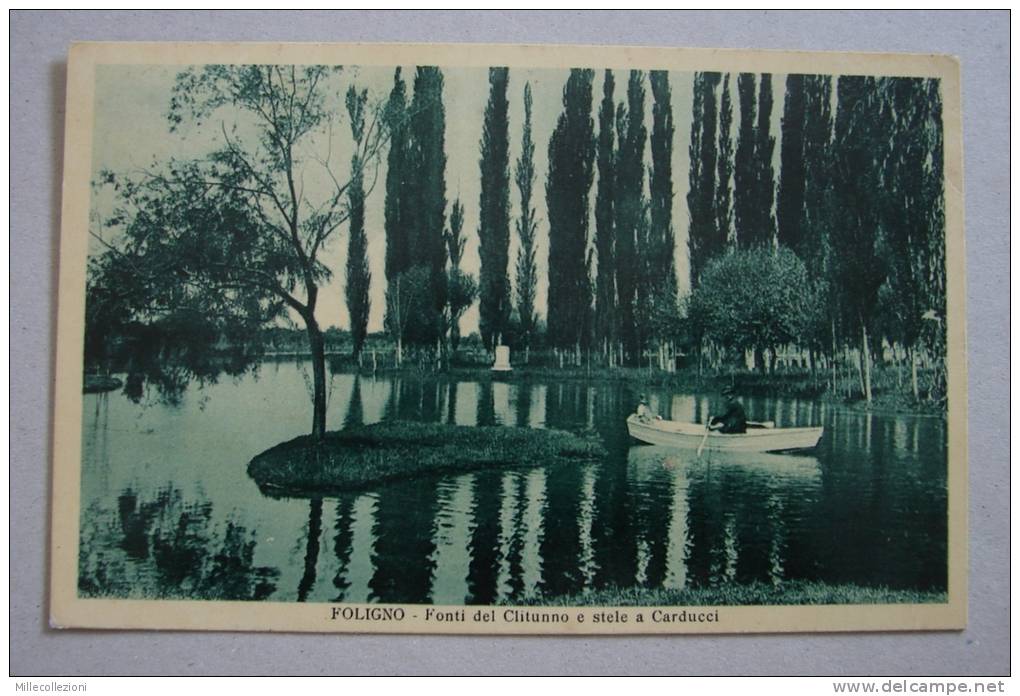 Pg1121)  Foligno - Fonti Del Clitunno E Stele A Carducci - Foligno