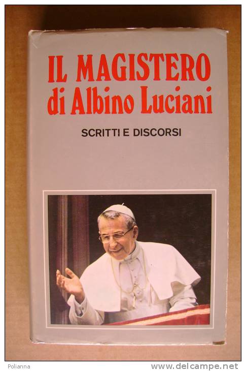 PEE/18 IL MAGISTERO DI ALBINO LUCIANI Ed.Messaggero 1979/PAPA - Religione