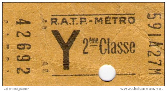 Ticket RATP - METRO , Y , 2 éme Classe - Europe