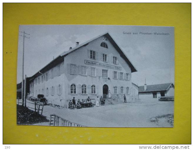 Gruss Aus Pfronten-Weissbach:Gasthaus Theodor Haf - Pfronten