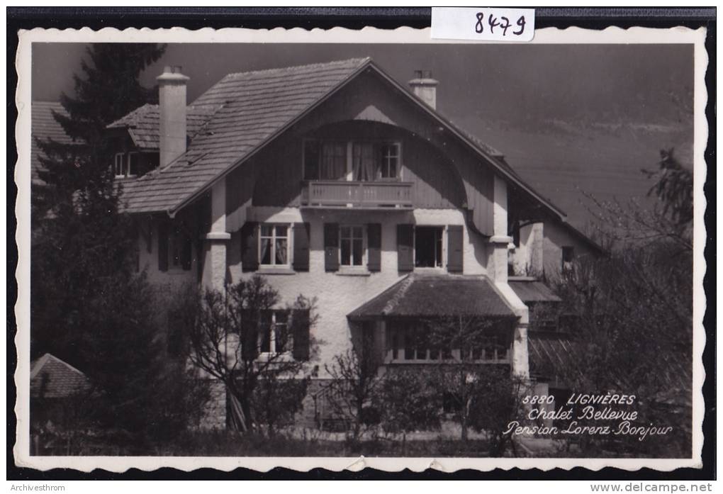 Lignières - Chalet Bellevue : Pension Lorenz - Bonjour Au Début Des Années 40 (8479) - Lignières