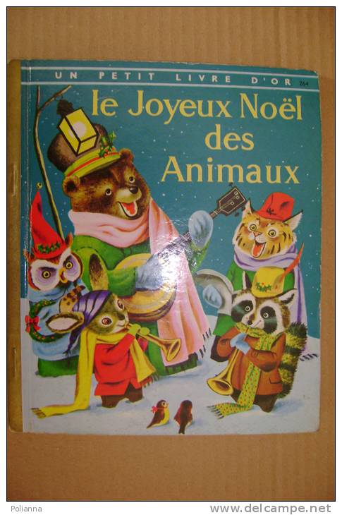 PEP/23 Jackson LE JOYEUX NOEL DES ANIMAUX  Editions Des Deux Coqs D'or 1966/Illustrazioni Di R.Scarry - Anciens