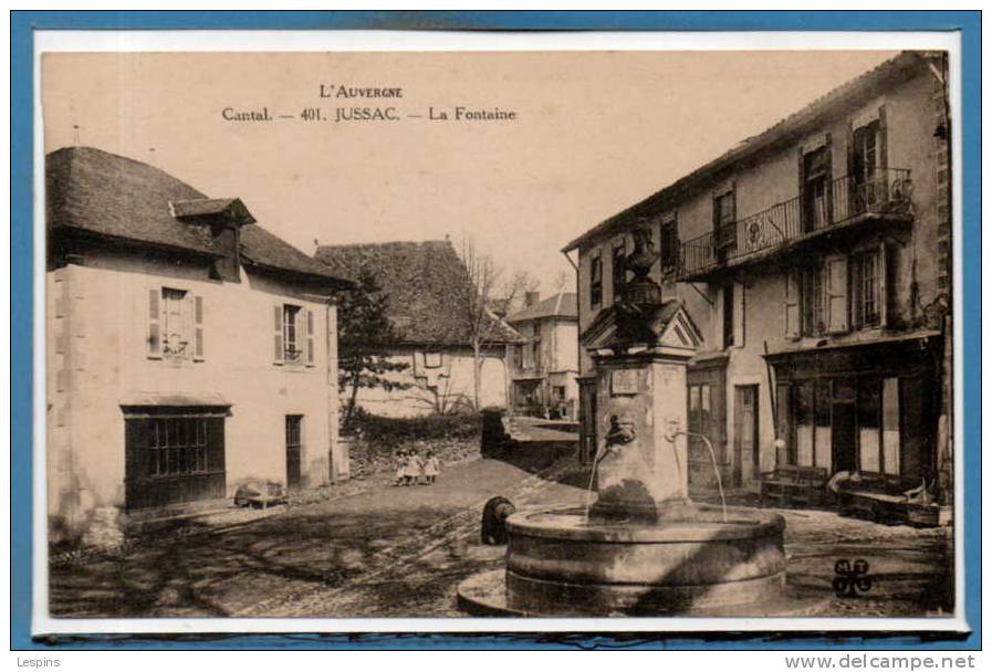 15 - JUSSAC --  La Fontaine - Jussac