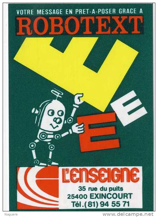 JEAN MARIE PETEY  -  ROBOTEXT  -  L ENSEIGNE A EXINCOURT  -  PUB  RECTO VERSO  -  CARTE EN PLASTIQUE - Petey