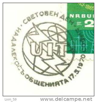 PC20 / 1970 JOURNEE MONDIALE DES TELECOMMUNICATIONS  / UIT / - Bulgaria Bulgarie Bulgarien Bulgarije - Storia Postale