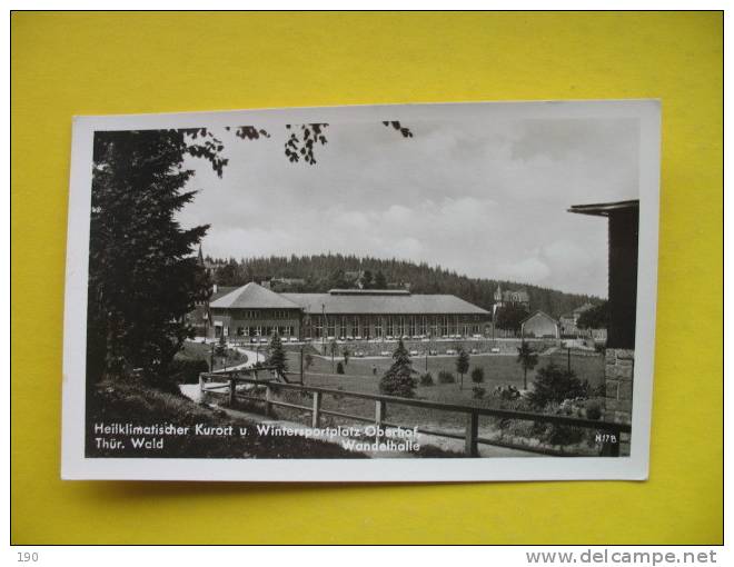 Heilklimatischer Kurort U.Wintersportplatz Oberhof Thur.Wald Wandelhalle - Oberhof