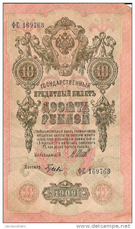 Billet De Banque/Russie/10 PYE/Armoiries Tsar/1909                                     BIL5 - Autres & Non Classés