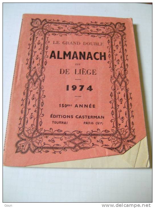 A Le Grand Double Almanach De Liège 1974 - Autres & Non Classés