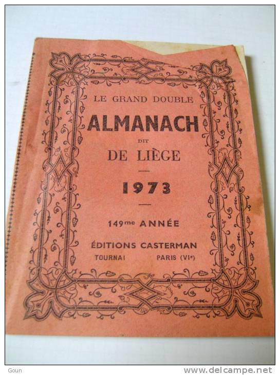 A Le Grand Double Almanach De Liège 1973 - Autres & Non Classés